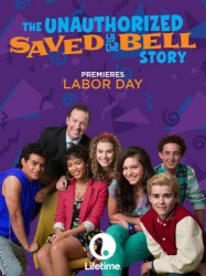 cover The Unauthorized Saved by the Bell Story